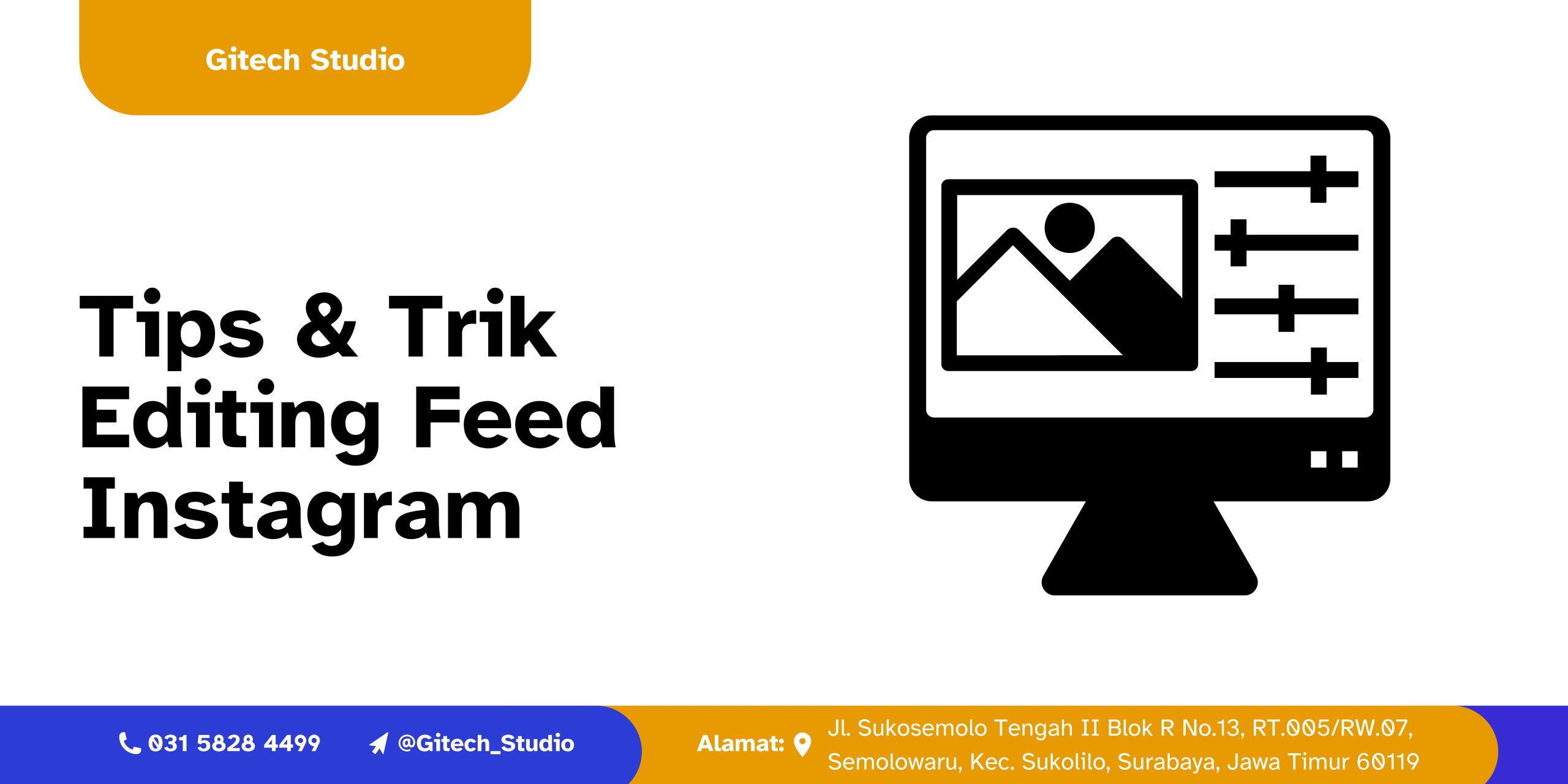 tips editing feed instagram