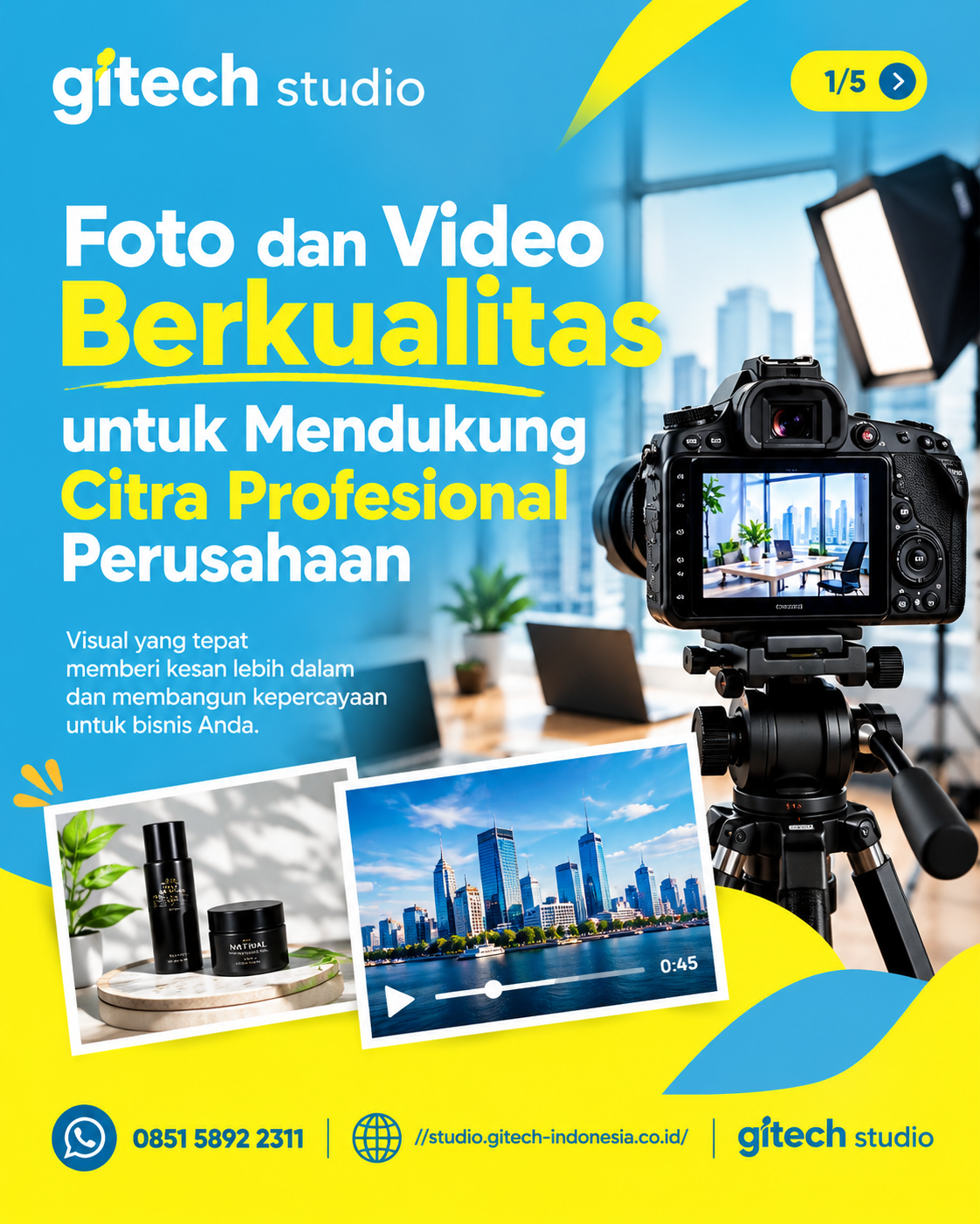 foto dan video berkualitas